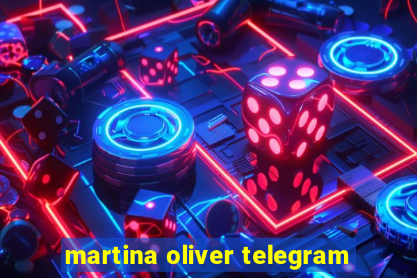 martina oliver telegram